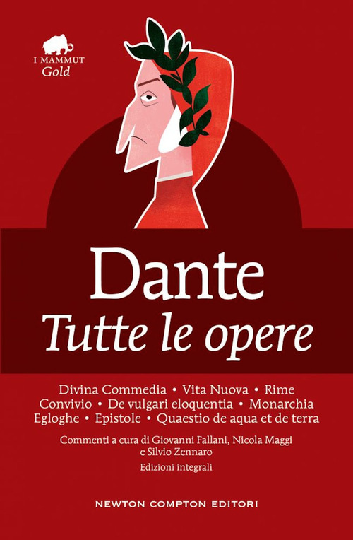 Dante. Tutte le opere