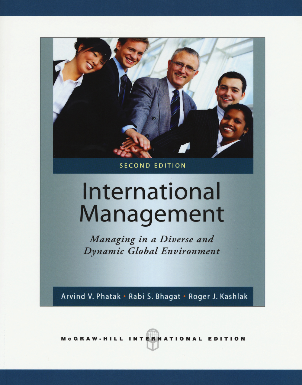 International management: managing in a diverse and dynamic global environment