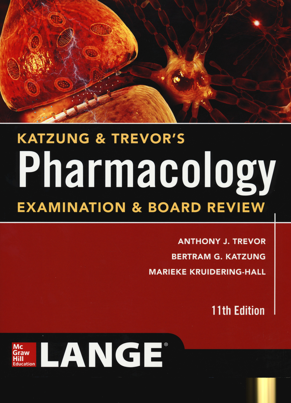 Katzung & Trevor's pharmacology examination and board review