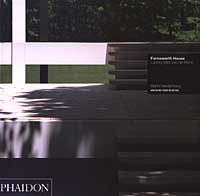 Farnsworth House. Ediz. illustrata