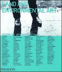 Land and environmental art. Ediz. illustrata