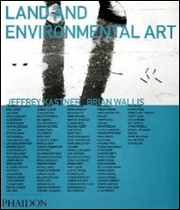 Land and environmental art. Ediz. illustrata