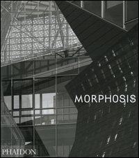 Morphosis. Ediz. illustrata