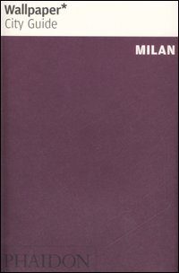 Milan. Ediz. illustrata