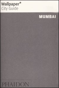 Mumbai. Ediz. inglese