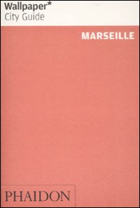 Marseille. Ediz. inglese