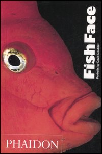 FishFace. Ediz. illustrata