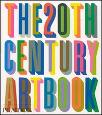 The 20th century art book. Ediz. illustrata