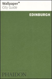 Edinburgh. Ediz. illustrata