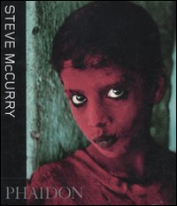 Steve McCurry. Ediz. illustrata