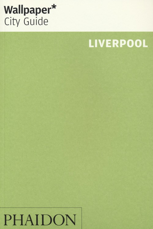 Liverpool. Ediz. inglese