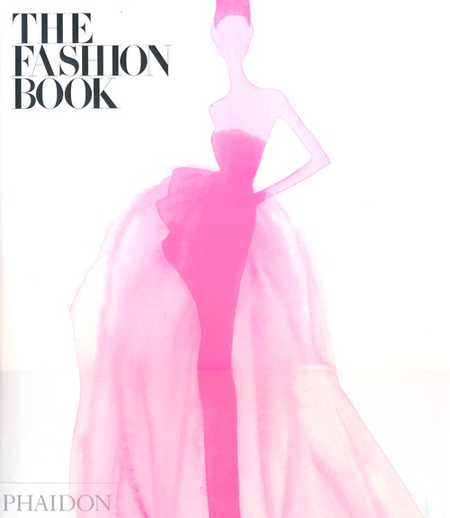 The fashion book. Ediz. illustrata