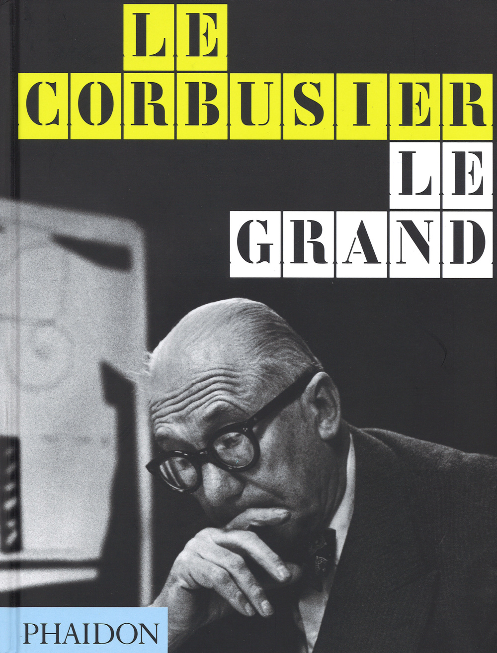 Le Corbusier. Le Grand. Ediz. inglese