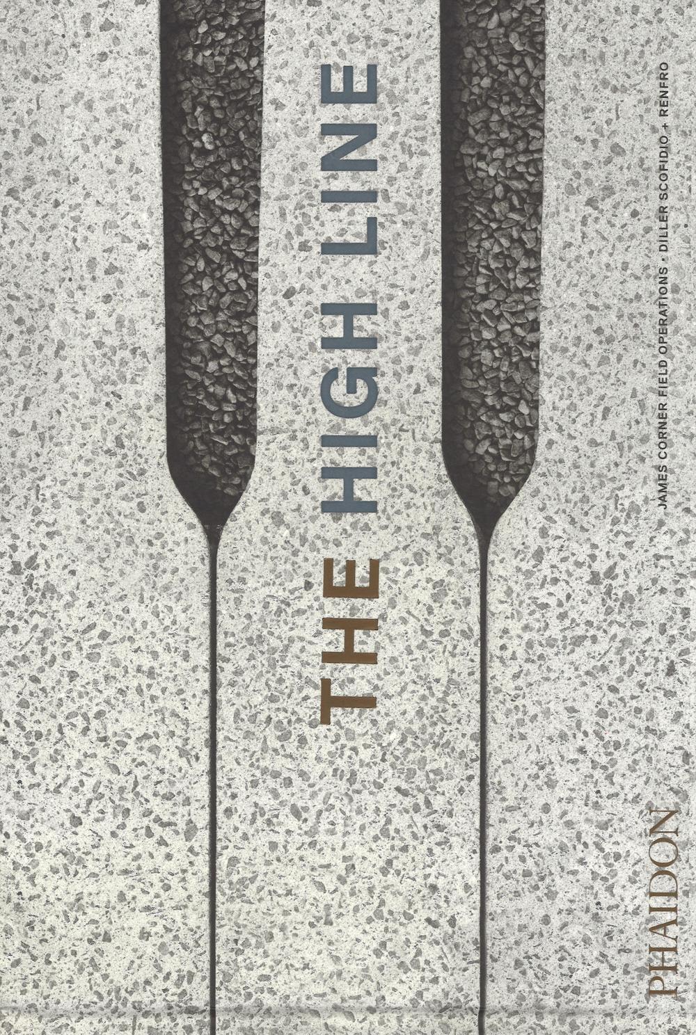 The High Line. Ediz. illustrata