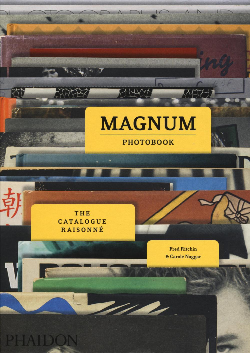 Magnum photobook. The catalogue raisonné. Ediz. a colori