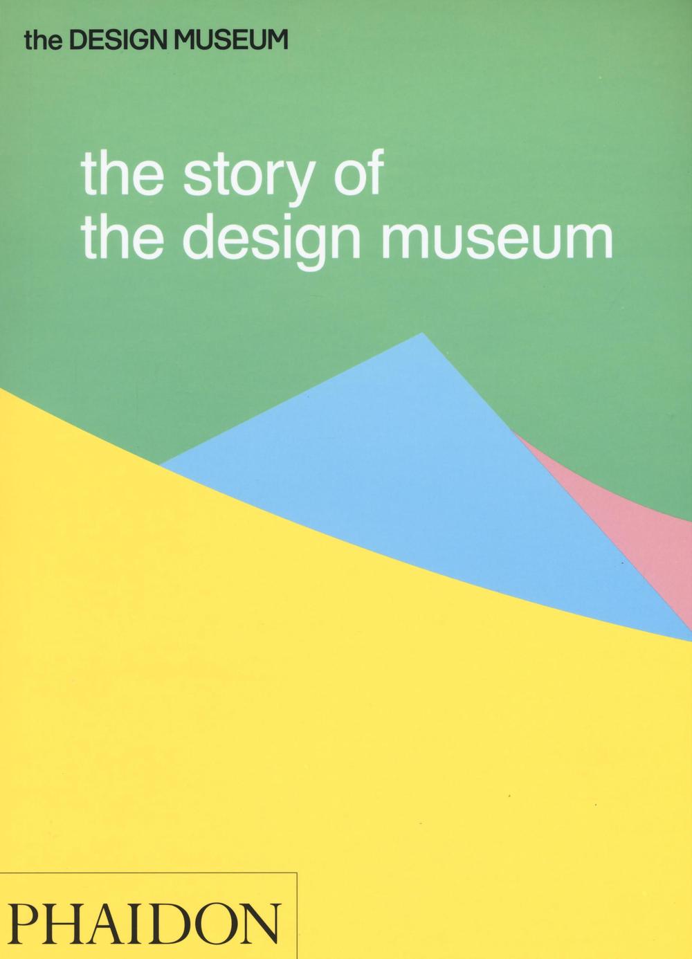 The story of the design museum