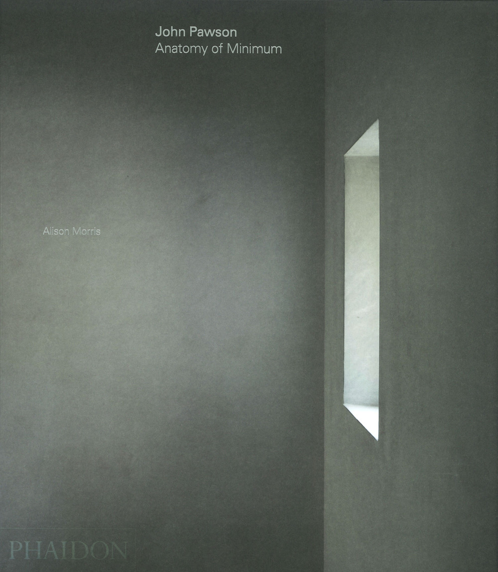 John Pawson: anatomy of minimum. Ediz. illustrata