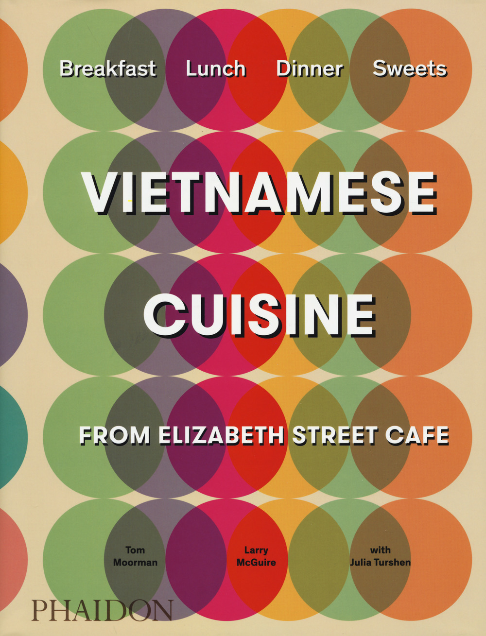 Vietnamese cuisine from Elizabeth Street Café. Ediz. illustrata