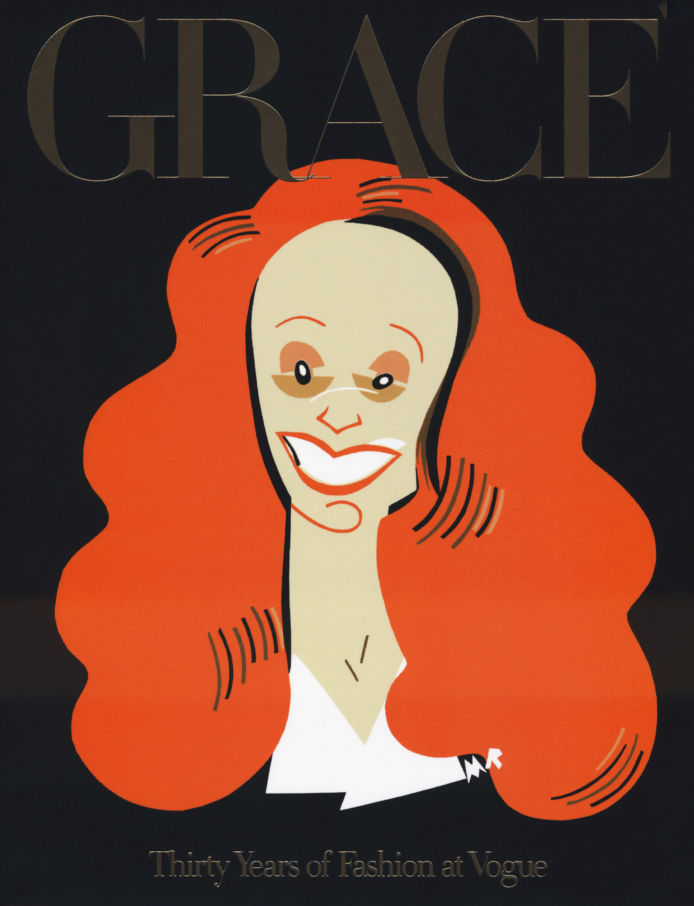 Grace. Thirty years of fashion at Vogue. Ediz. illustrata