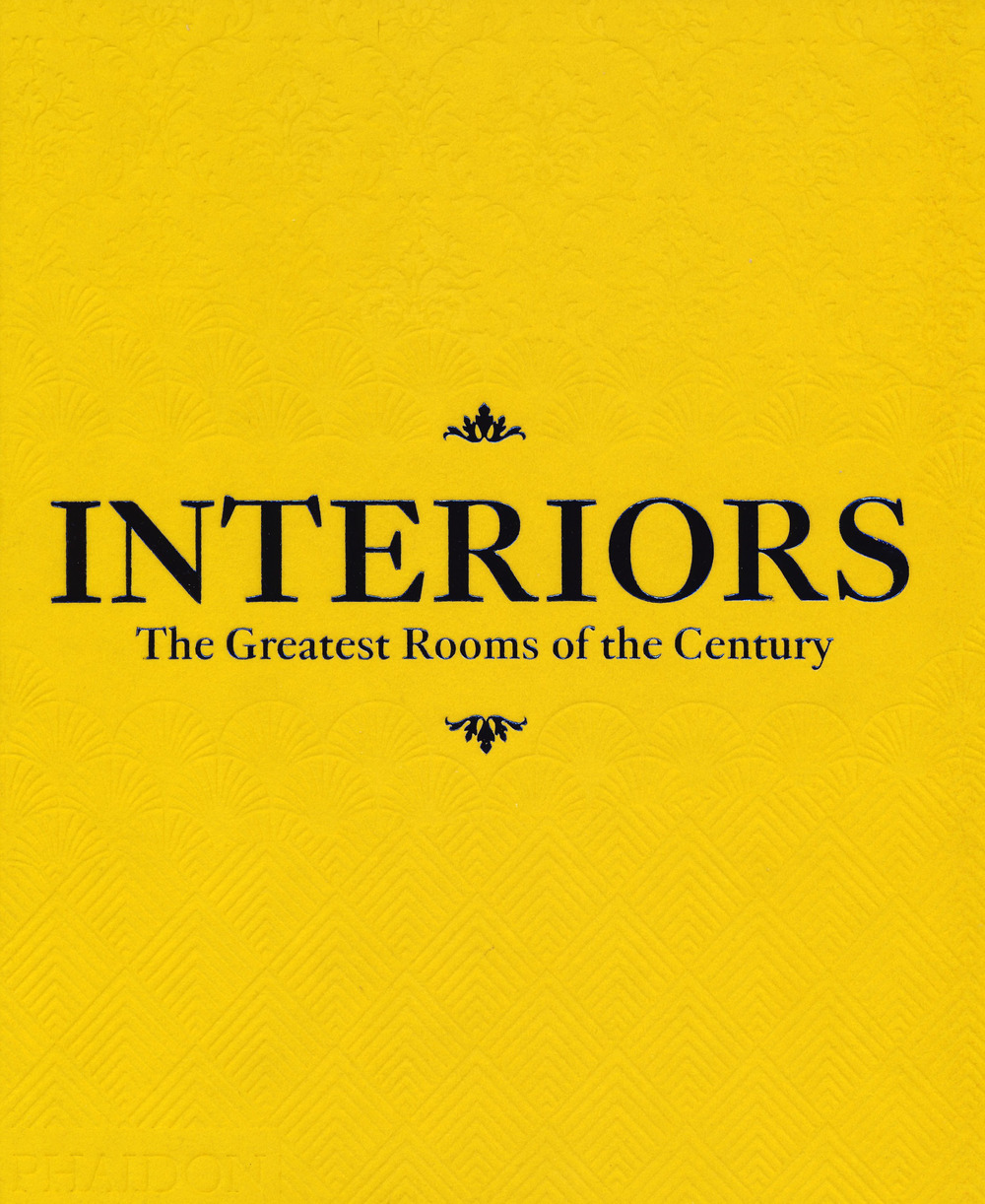 Interiors. The greatest rooms of the century. Ediz. saffron yellow