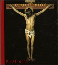 Crucifixion. Ediz. francese