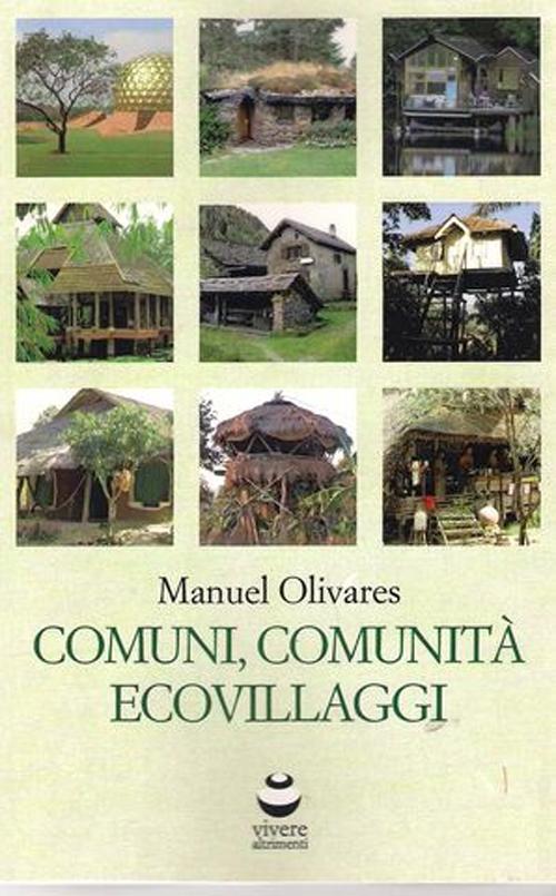 Comuni, comunità ed ecovillaggi