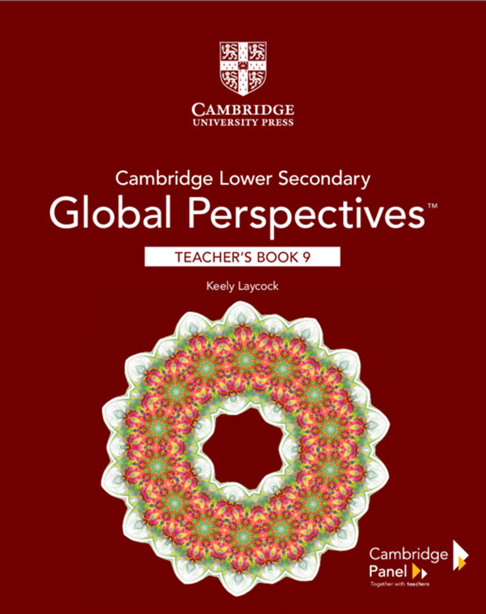 Cambridge lower secondary global perspectives. Stage 9. Teacher's Book