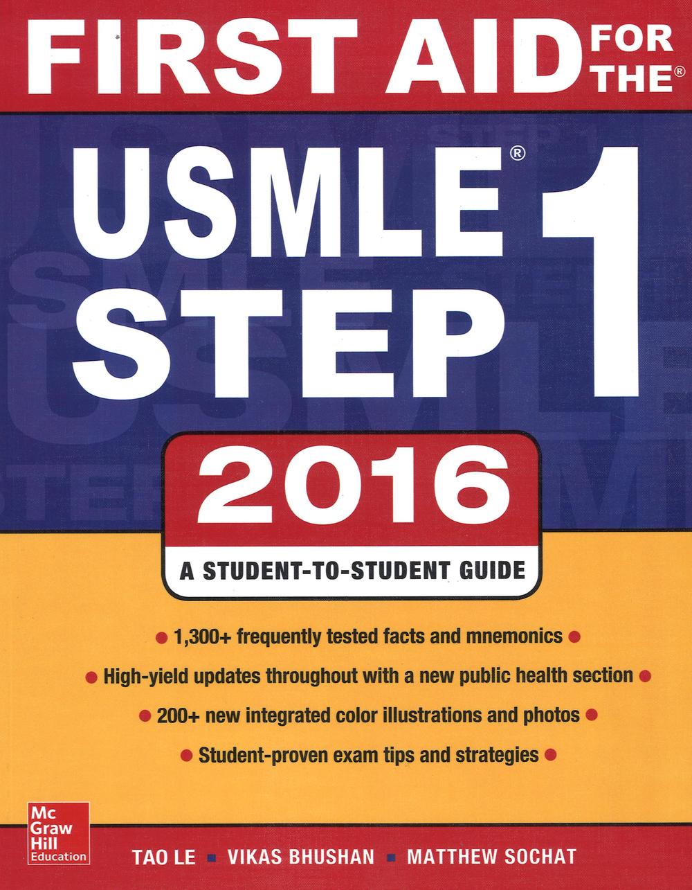 First aid for the USMLE. Step 1