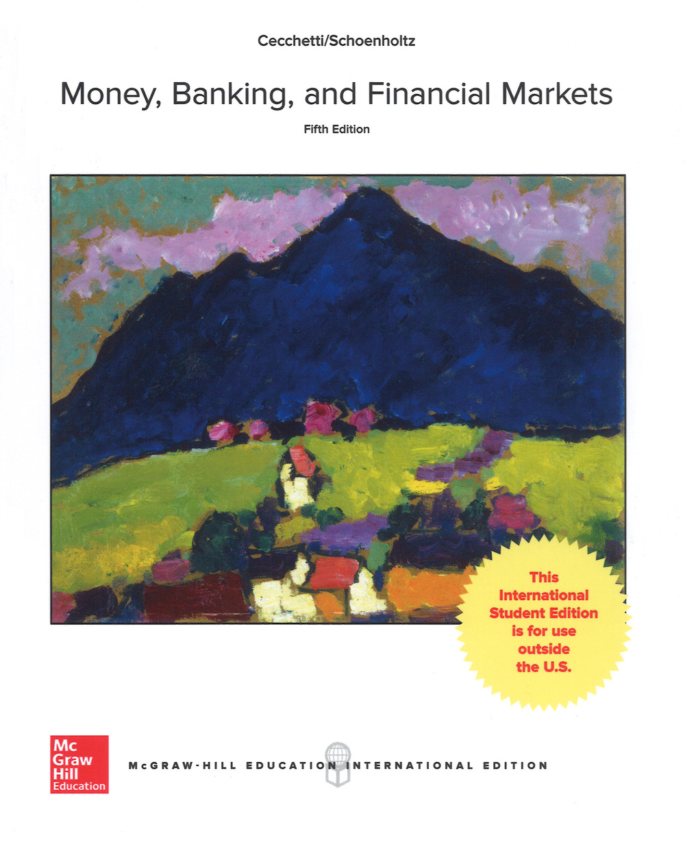 Money, banking and financial markets