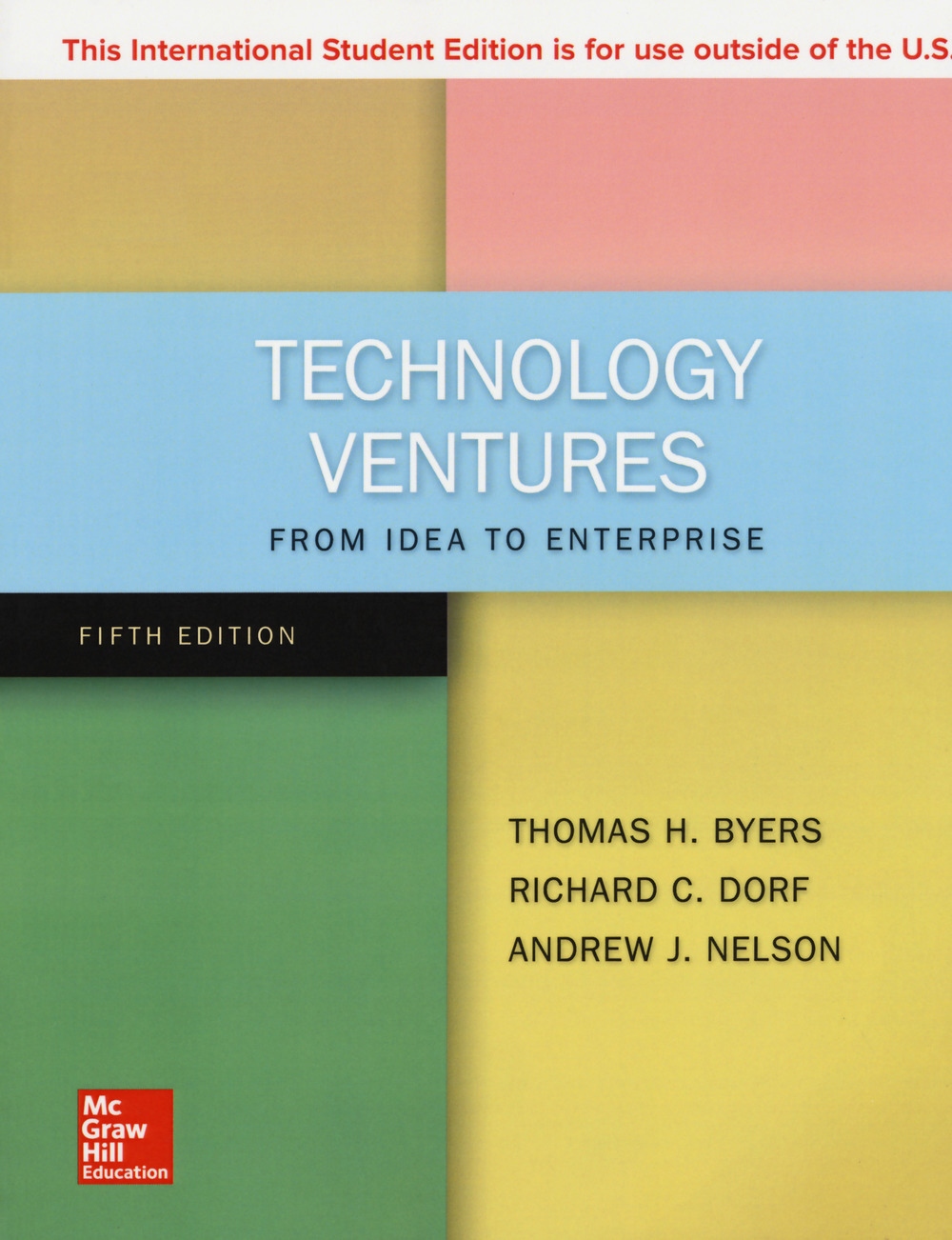 Technology ventures. From idea to enterprise