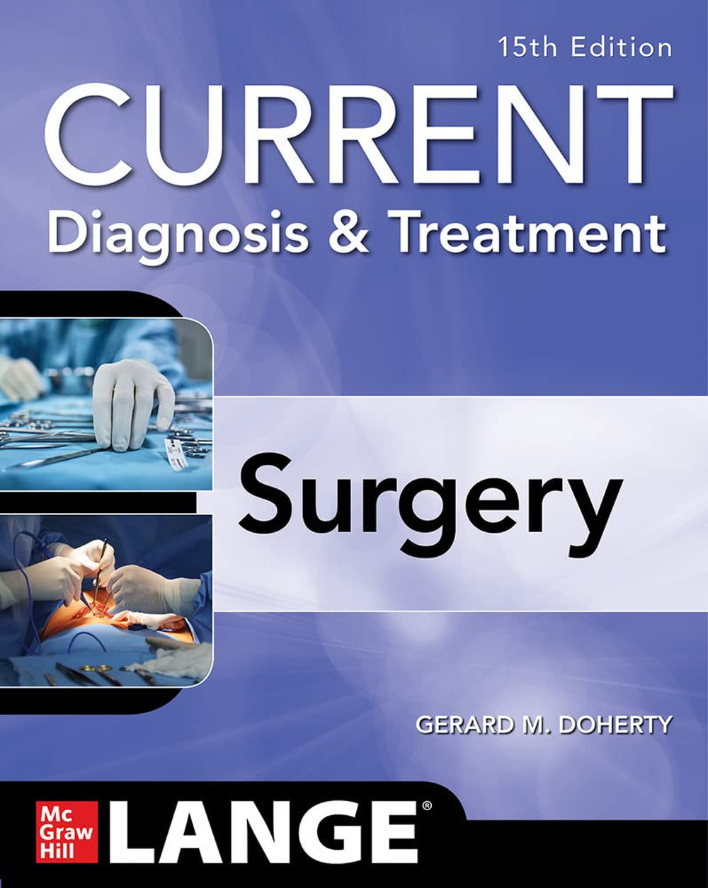 Current diagnosis and treatment surgery