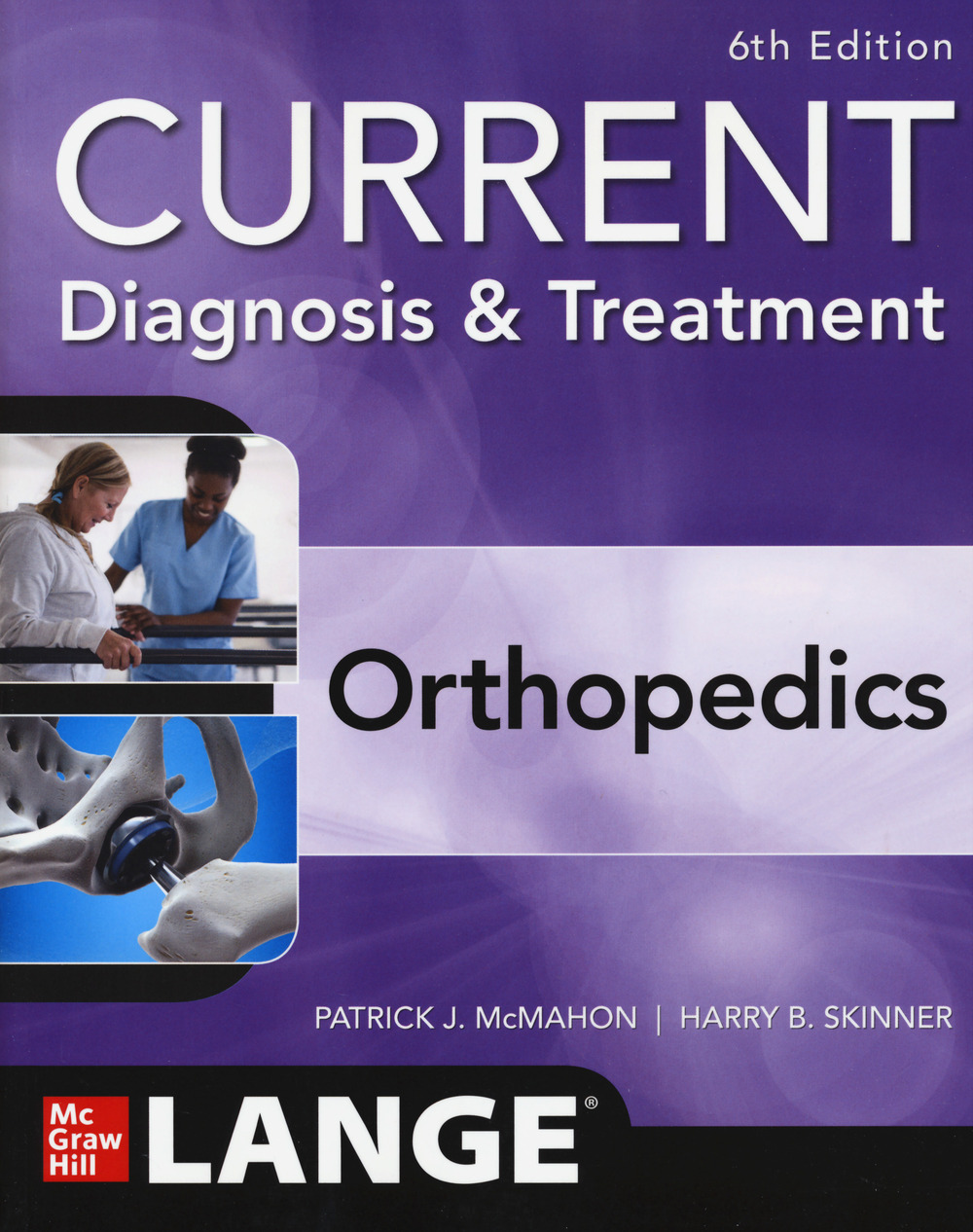 Current diagnosis & treatment orthopedics