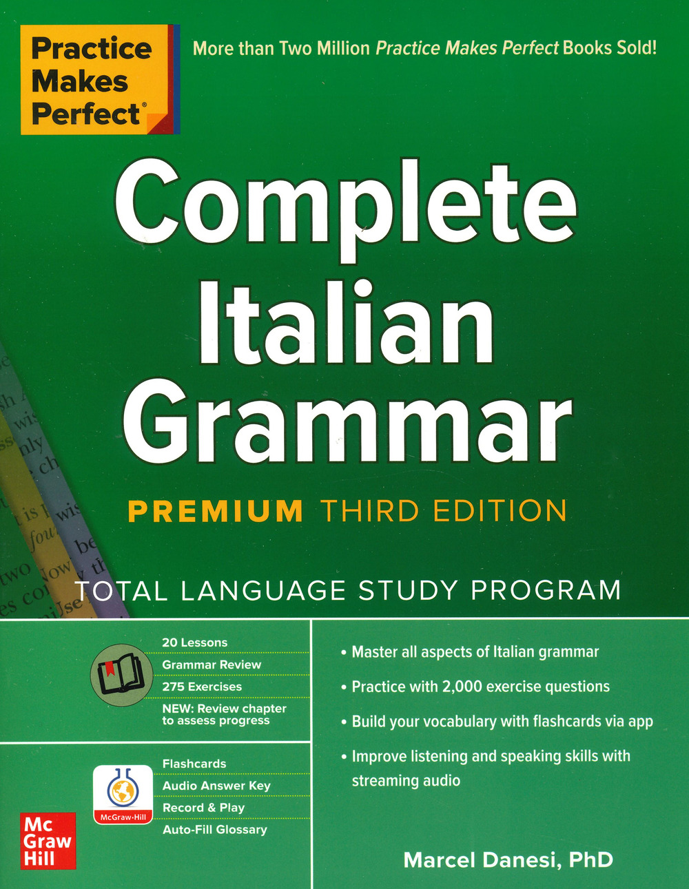 Practice makes perfect. Complete Italian grammar