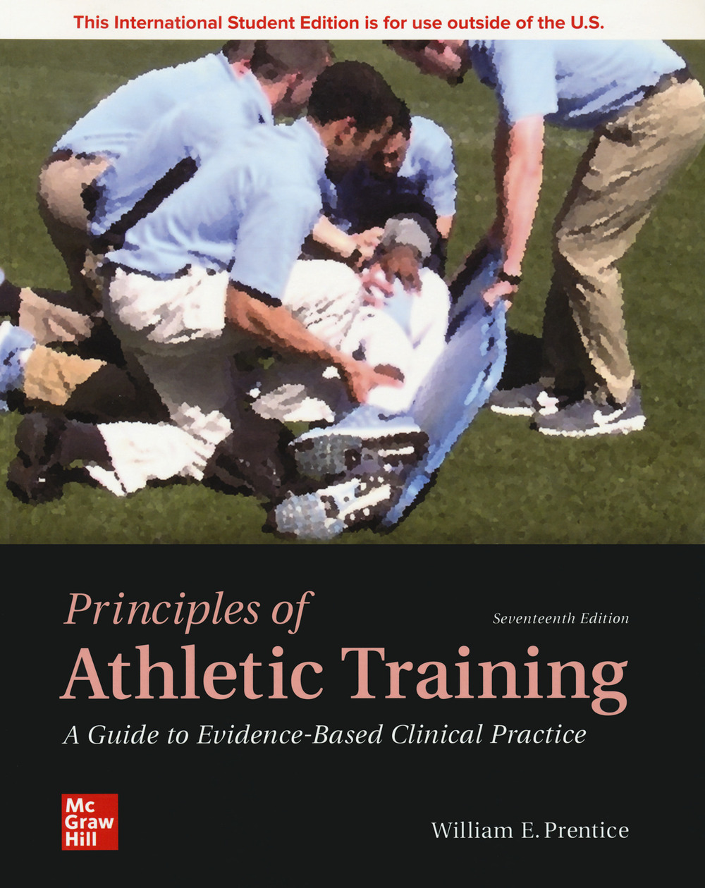 Principles of athletic training. A guide to evidence-based