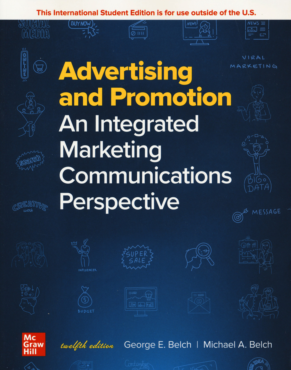 Advertising and promotion. An integrated marketing communications perspectives