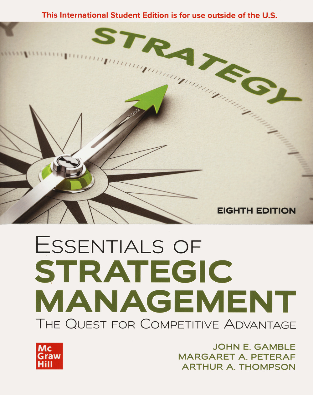 Essentials of strategic management: the quest for competitive advantage