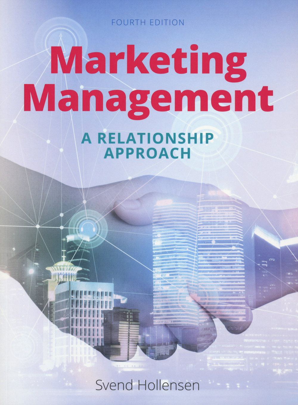 Marketing management a relationship approach