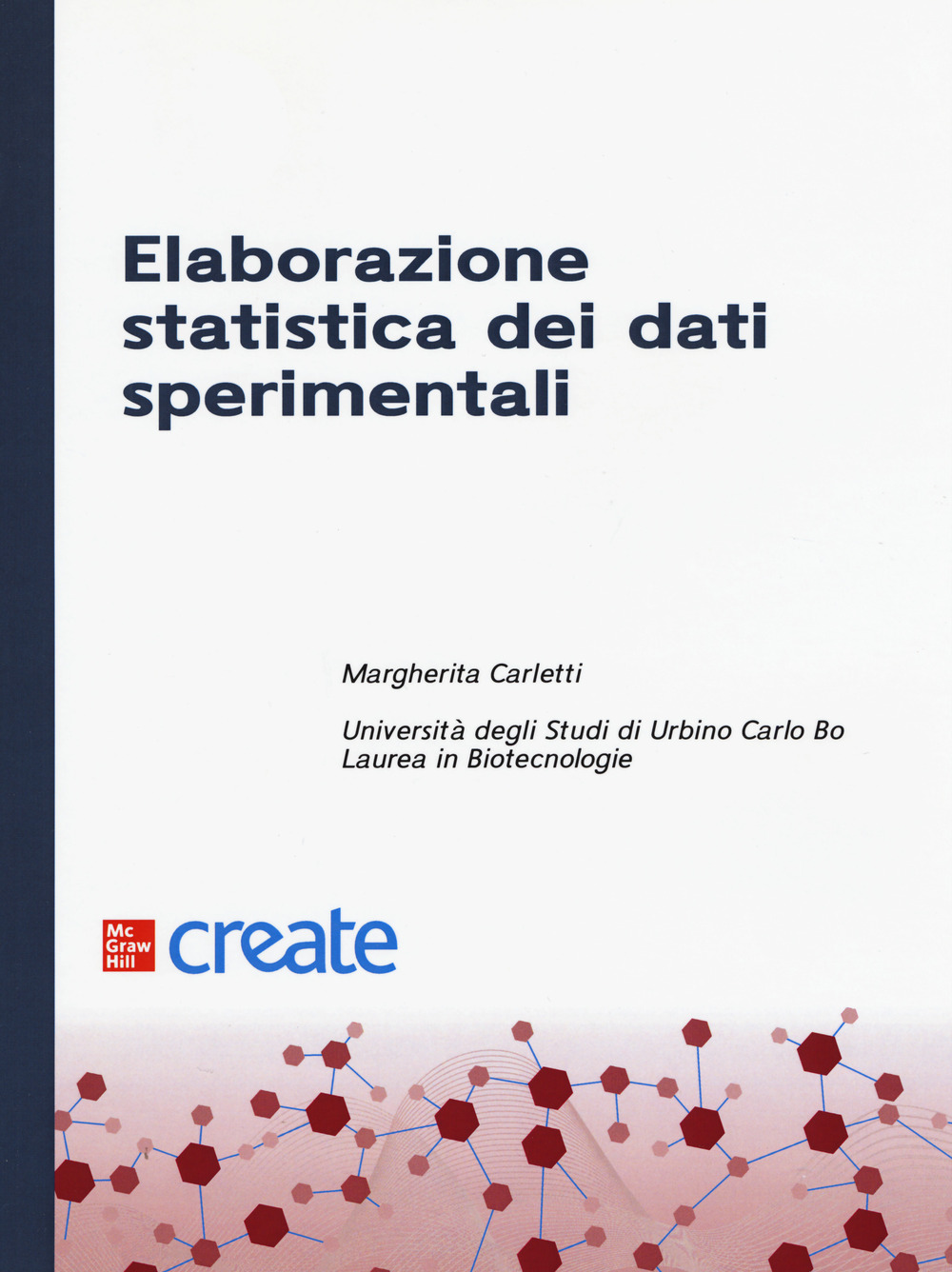 Elaborazione statistica dei dati sperimentali