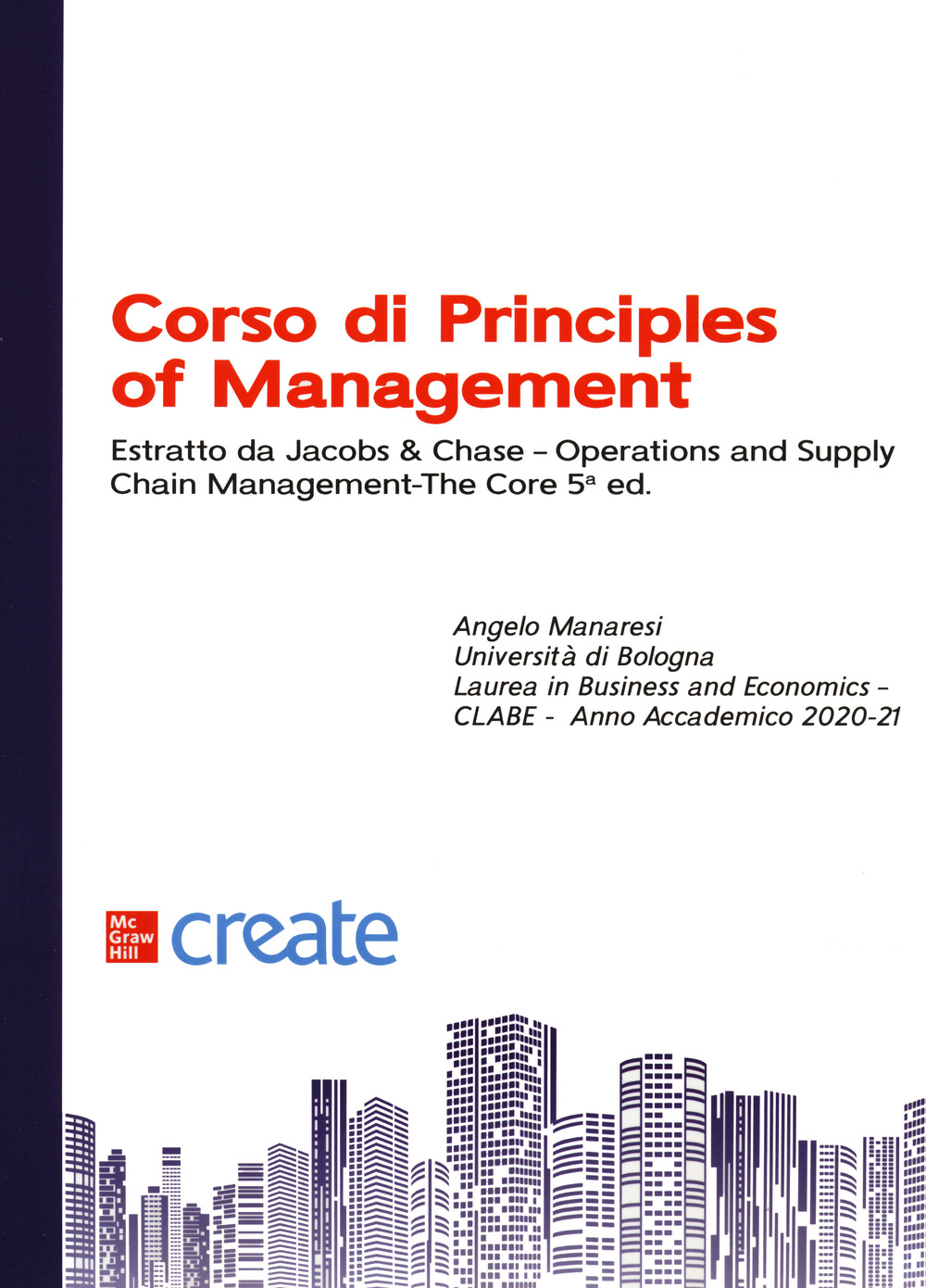 Corso di principles of management