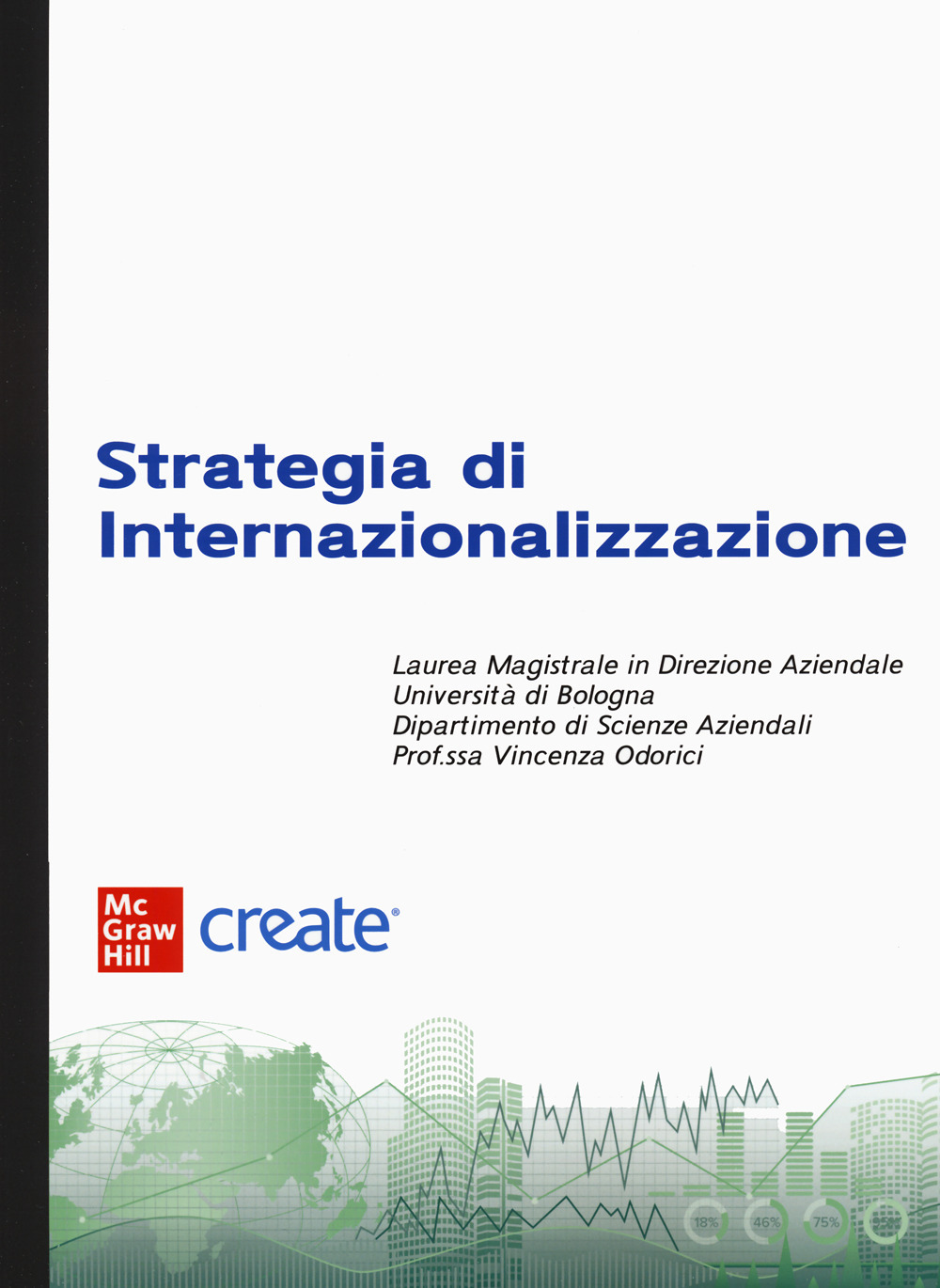 Strategia di internazionalizzazione. Con e-book