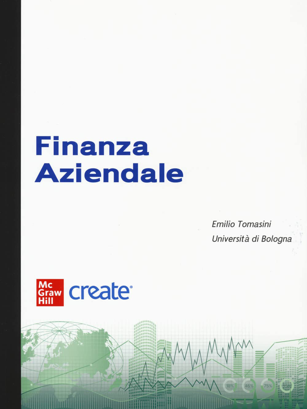 Finanza aziendale. Con e-book