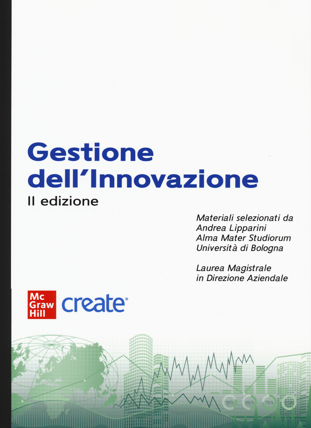 Gestione dell'innovazione. Con e-book