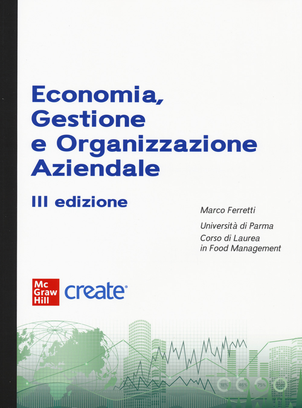 Economia, gestione e organizzazione aziendale. Con ebook