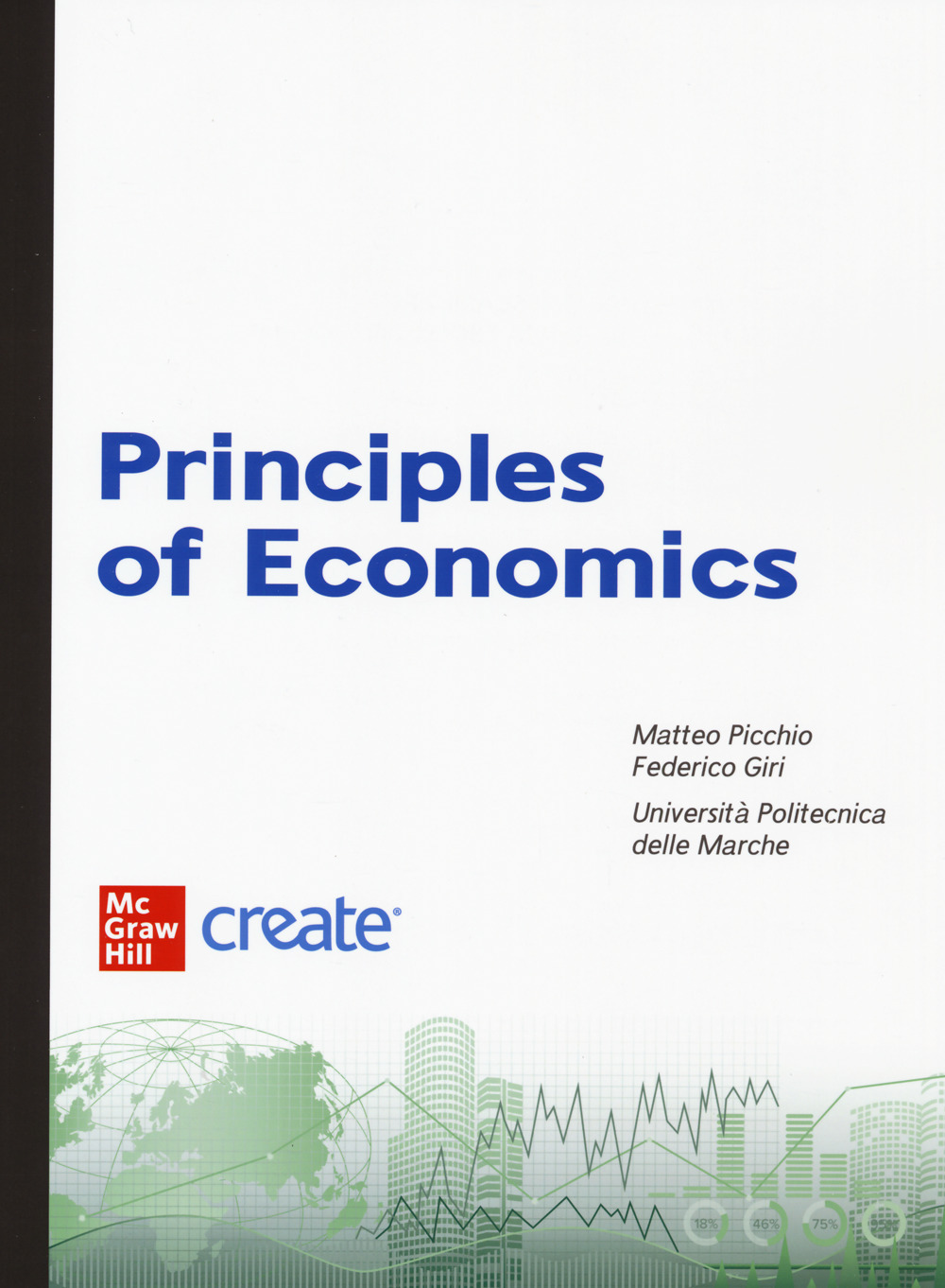 Principles of economics. Con e-book