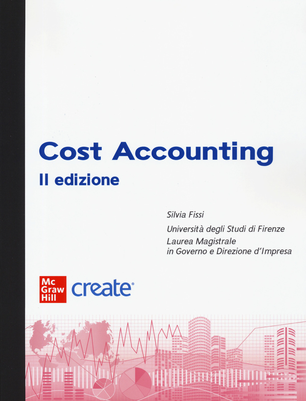 Cost accounting. Con e-book