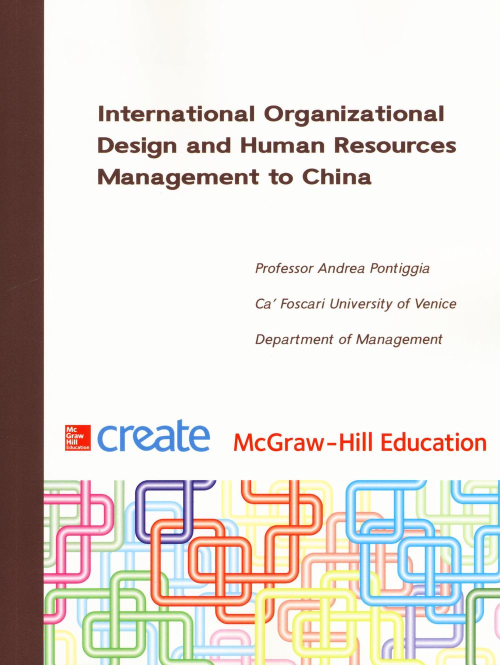 International Organizational Design and Human Resources Management to China