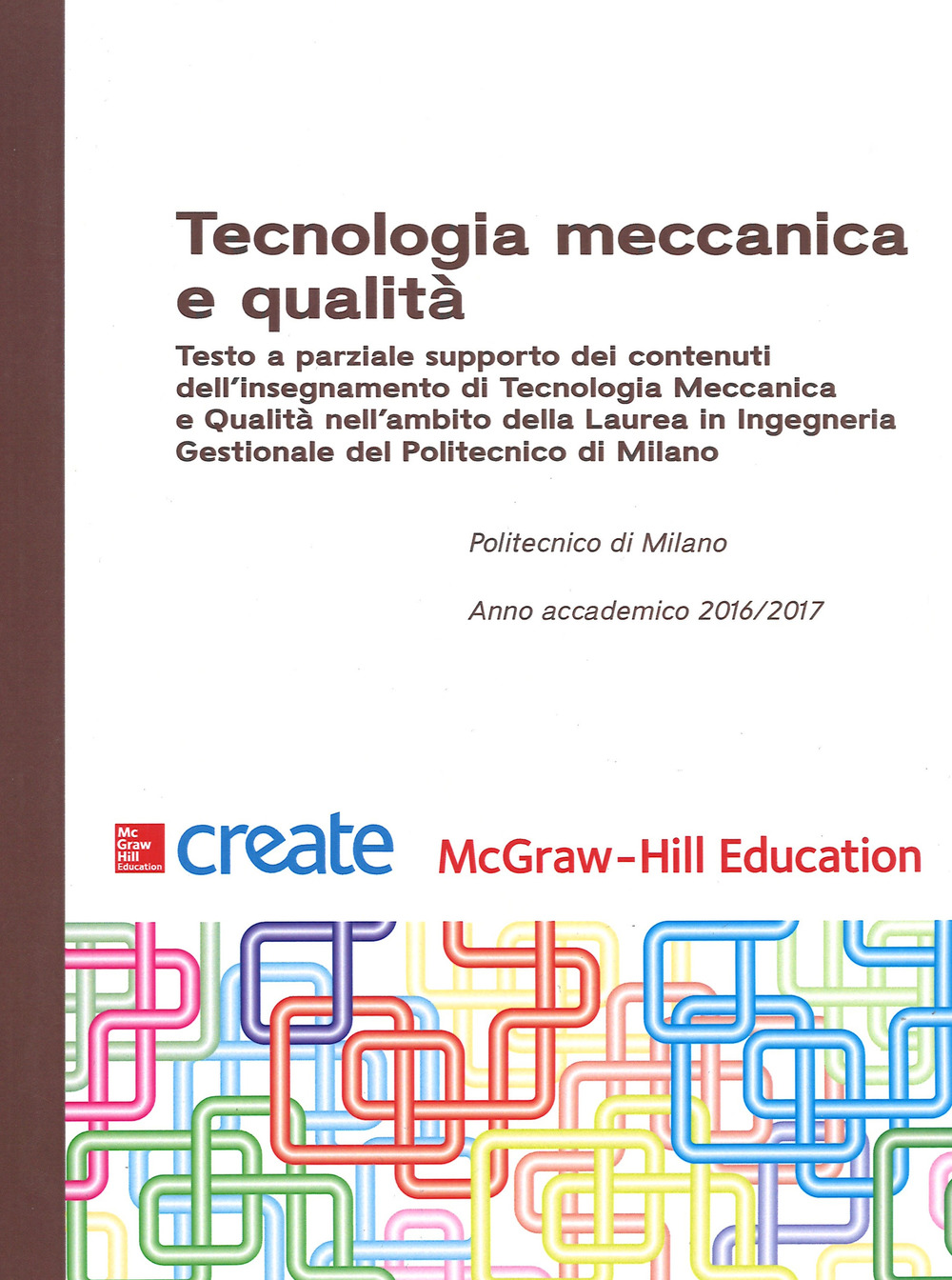 Tecnologia meccanica e qualità