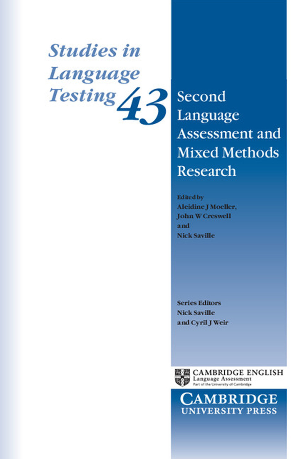 Studies in language testing. Vol. 46: Second language assessment and mixed methods research