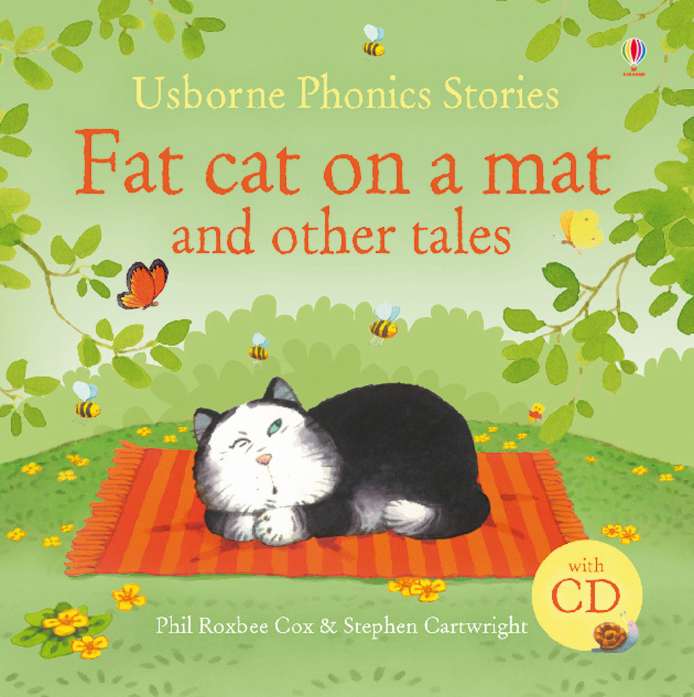 Fat cat on a mat and other tales. Ediz. illustrata. Con CD