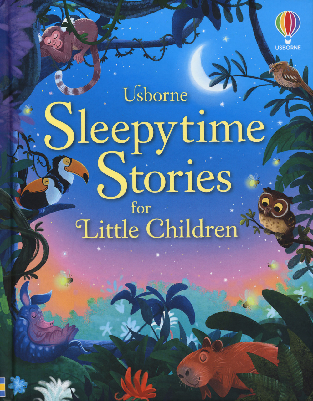 Sleepytime stories for little children. Ediz. a colori